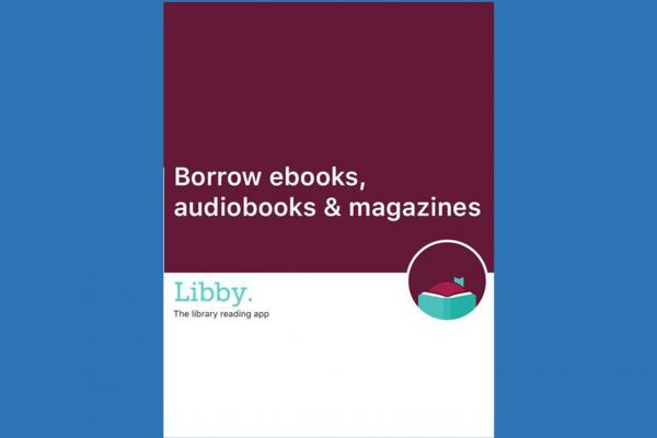 promotional image for Libby ebooks, audiobooks and magazines