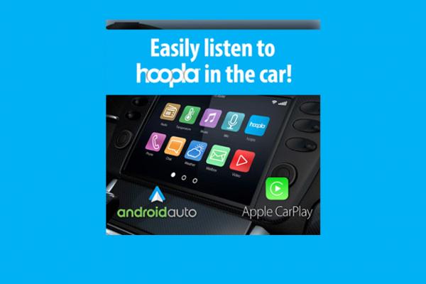 hoopla promotional material for apple carplay and androidauto