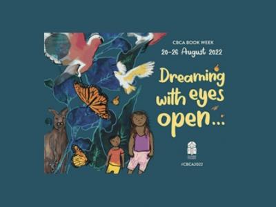 Children's Book Week poster for 2022 called Dreaming with eyes open